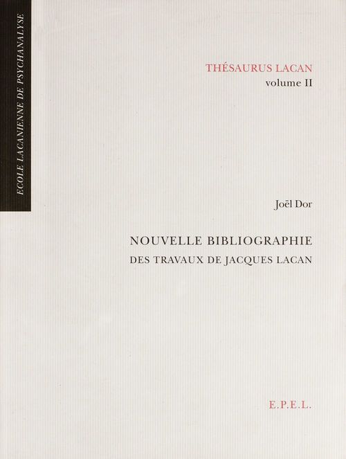 Couverture ebook de Nouvelle bibliographie des travaux de Jacques Lacan, de Dor