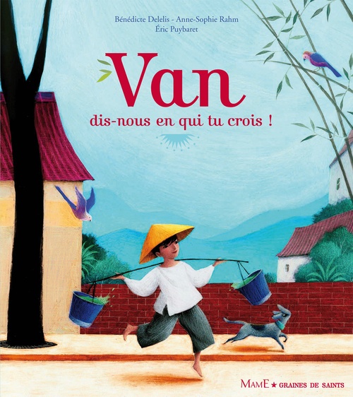 ebook cover of Van, dis-nous en qui tu crois ?, by Bénédicte Delelis, Michel-Olivier Michel, Eric Puybaret, Anne-Sophie Rahm