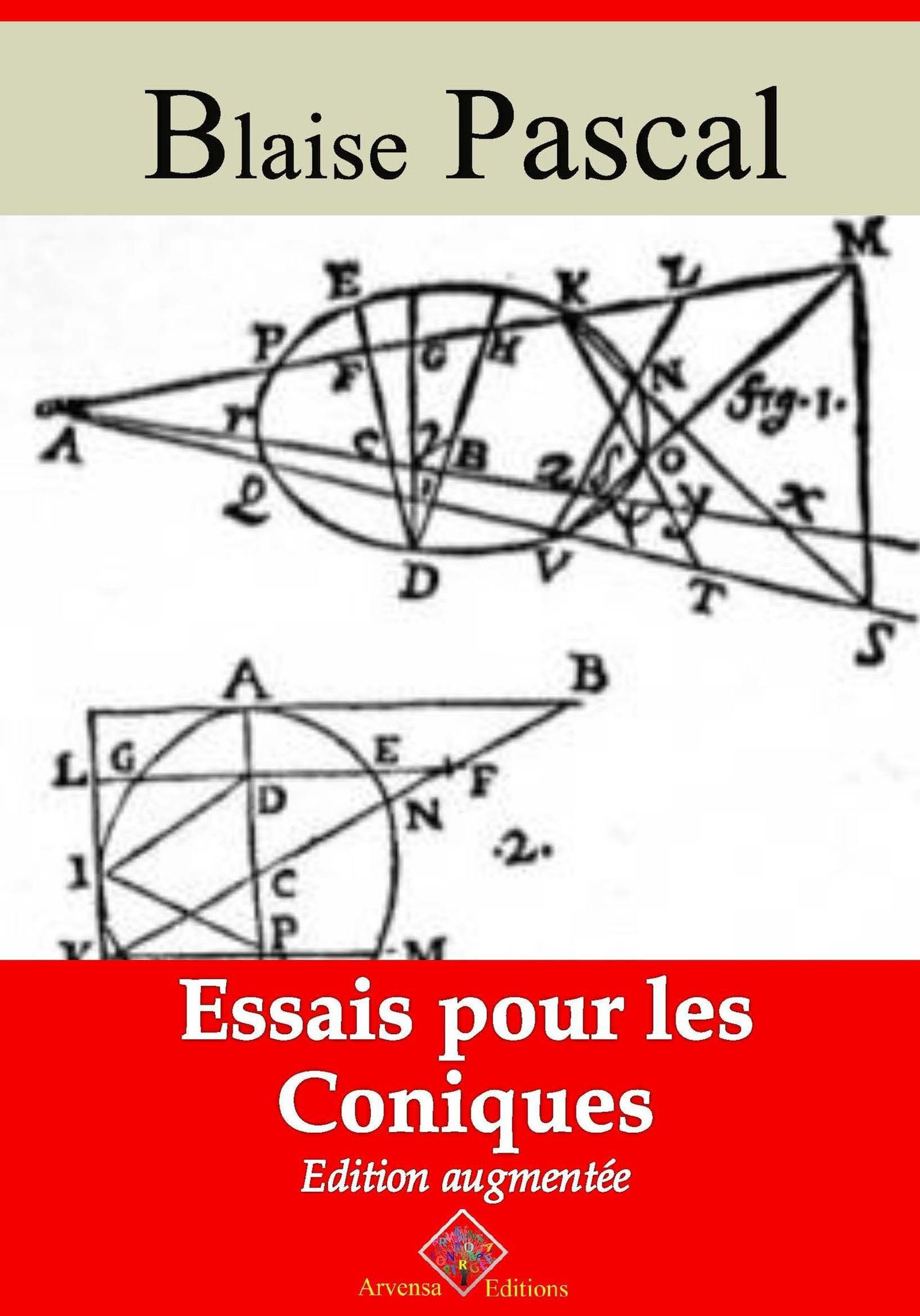 ebook cover of Essais pour les coniques - suivi d'annexes, by Blaise Pascal
