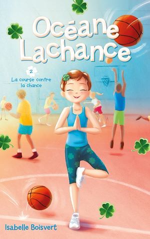 Couverture ebook de Océane Lachance - tome 2 - La course contre la chance, de Isabelle Boisvert
