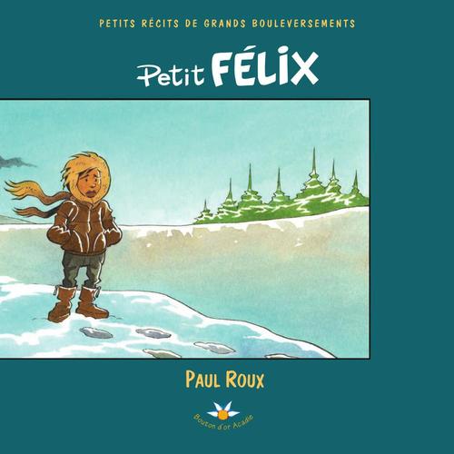 ebook cover of Petit Félix, by Roux Paul