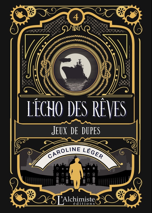 Couverture ebook de L'écho des rêves - tome 4 : Jeux de dupes, de Caroline Léger