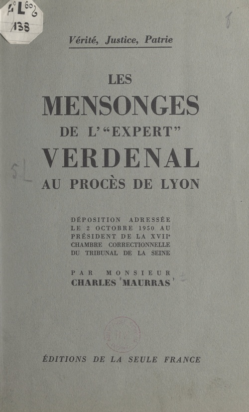 Couverture ebook de Les mensonges de « l'expert » Verdenal au procès de Lyon, de Charles Maurras