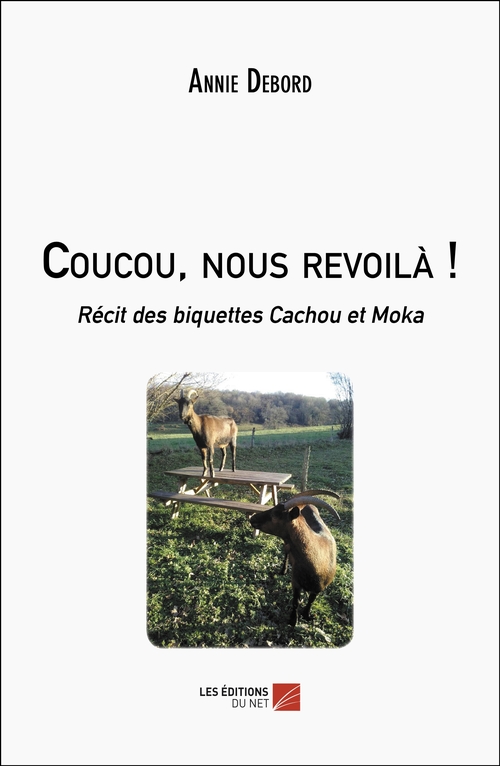 Couverture ebook de Coucou, nous revoilà !, de Annie Debord