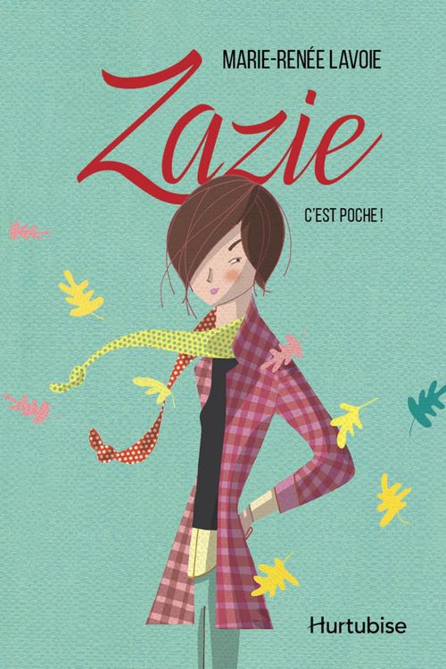 ebook cover of Zazie T2 - C´est poche !, by Marie-Renée Lavoie
