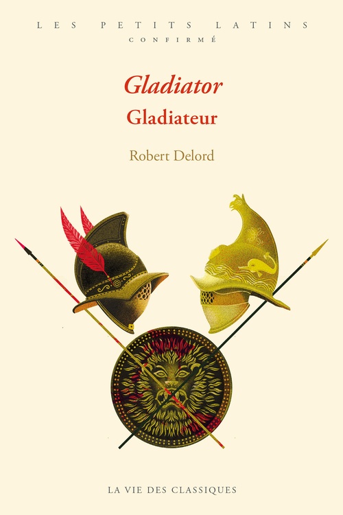 Couverture ebook de Gladiator. Gladiateur, de Robert Delord