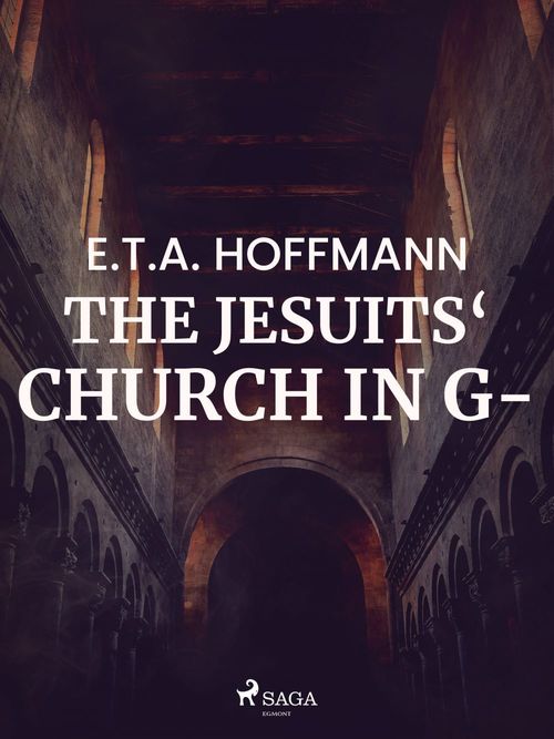 Couverture ebook de The Jesuits` Church in G-, de E.T.A. Hoffmann