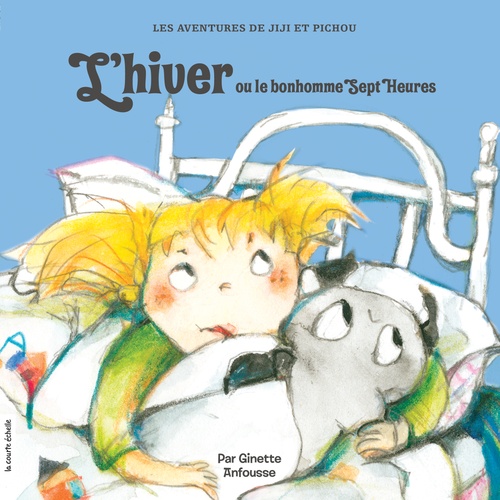 ebook cover of L´hiver ou le bonhomme Sept-Heures, by Anfousse Ginette