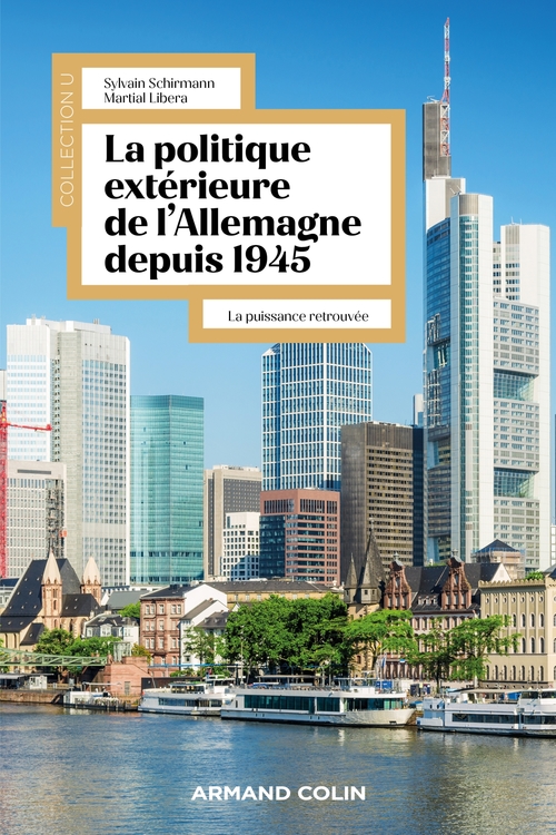 Couverture ebook de La politique extérieure de l'Allemagne depuis 1945, de Martial Libera, Sylvain Schirmann
