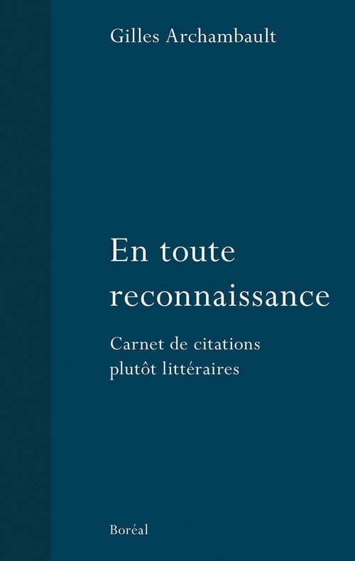 Couverture ebook de En toute reconnaissance, de Gilles Archambault