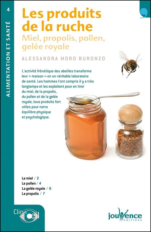 ebook cover of Les produits de la ruche, by Alessandra Moro Buronzo