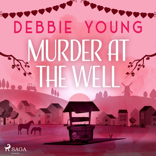 audiobook cover of Murder at the Well, by Debbie Young
