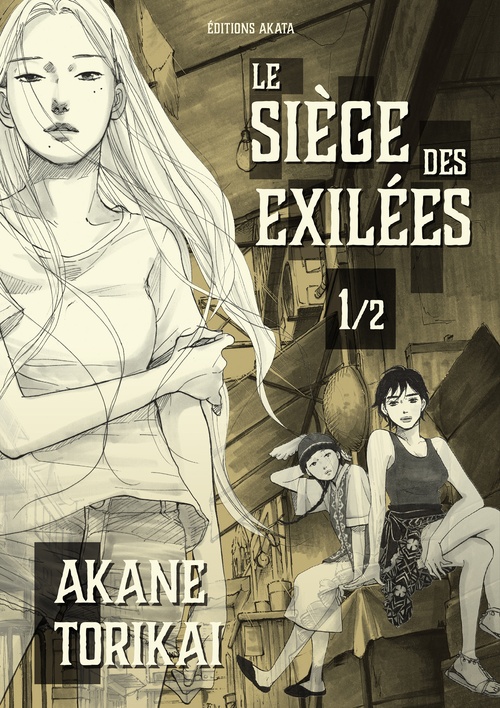 ebook cover of Le Siège des exilées - Tome 1, by Akane Torikai