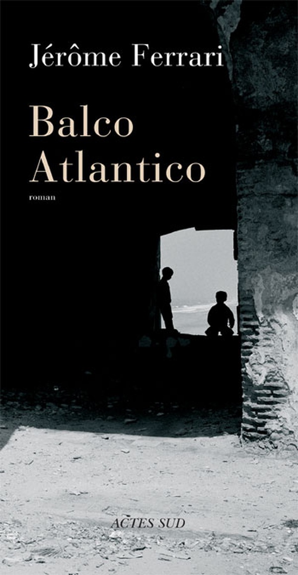 Couverture ebook de Balco Atlantico, de Jérôme Ferrari