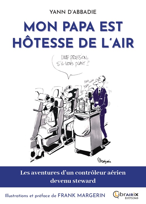 ebook cover of Mon Papa est hôtesse de l'air, by Yann d'Abbadie