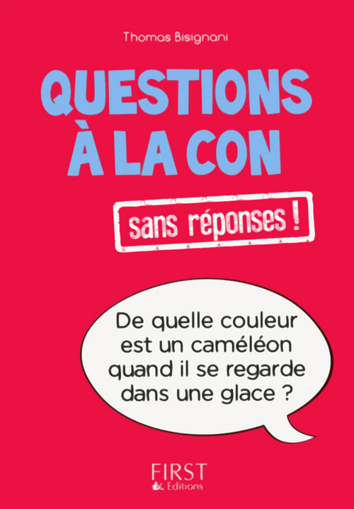 Couverture ebook de Petit livre de - Questions à la con, de Thomas Bisignani