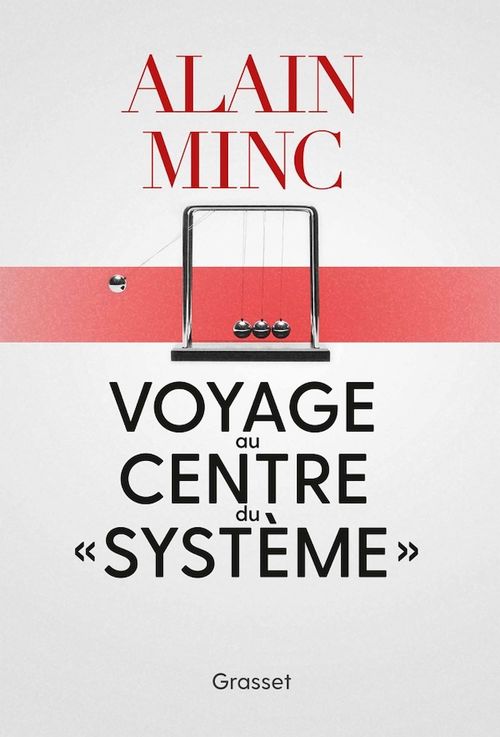 ebook cover of Voyage au centre du "système", by Alain Minc