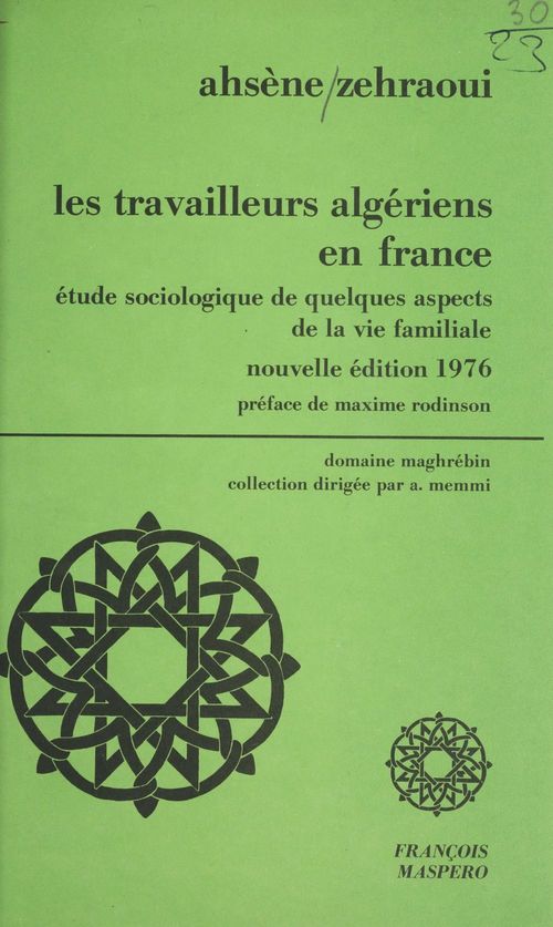 ebook cover of Les travailleurs algériens en France, by Ahsene Zehraoui