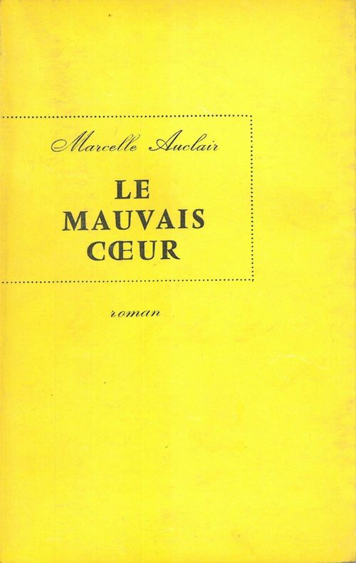 ebook cover of Le Mauvais Coeur, by Auclair Marcelle