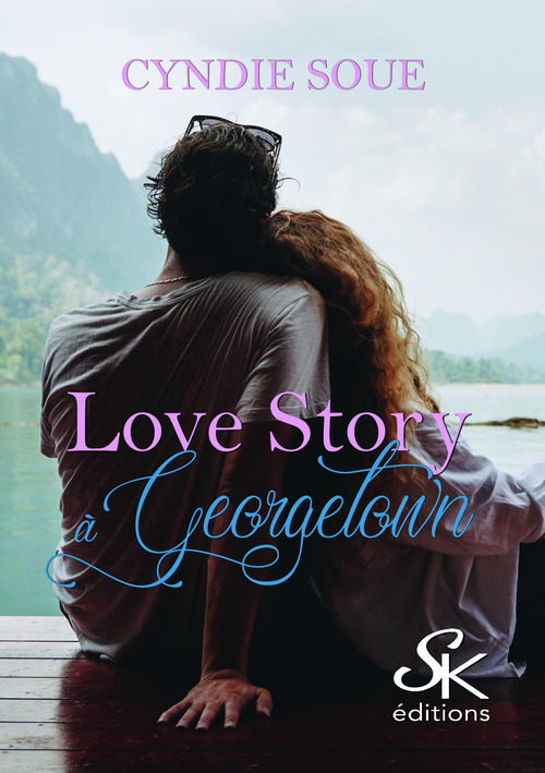 Couverture ebook de Love Story à Georgetown, de Cyndie Soue