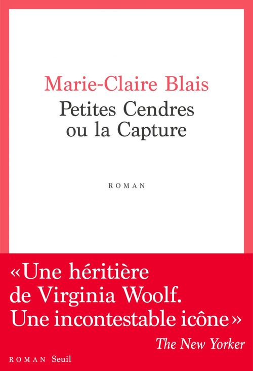 ebook cover of Petites Cendres ou la capture, by Marie-Claire Blais