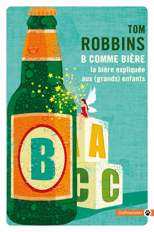 ebook cover of B comme bière, by Tom Robbins