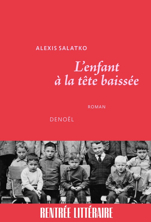 ebook cover of L'enfant à la tête baissée, by Alexis Salatko