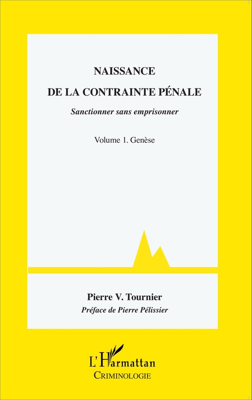 ebook cover of Naissance de la contrainte pénale, by Pierre v. Tournier