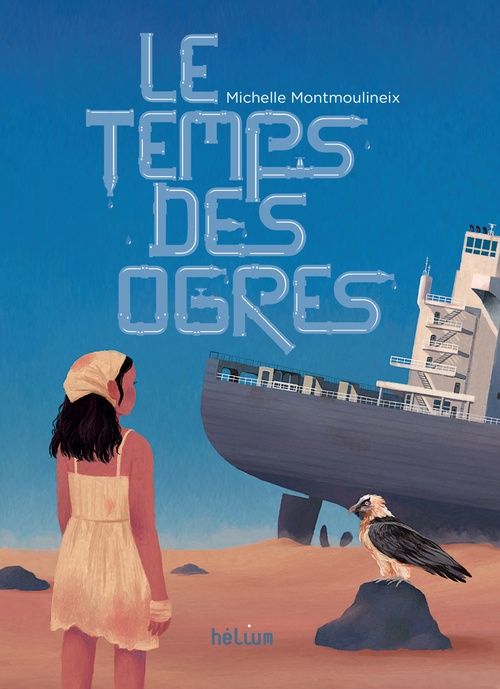 ebook cover of Le Temps des Ogres, by Michelle Montmoulineix