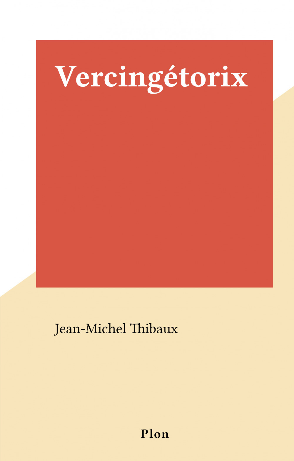 ebook cover of Vercingétorix, by Jean-michel Thibaux