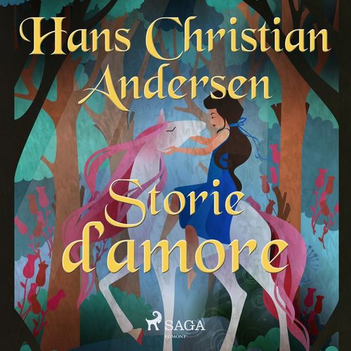audiobook cover of Storie d´amore, by Hans Christian Andersen