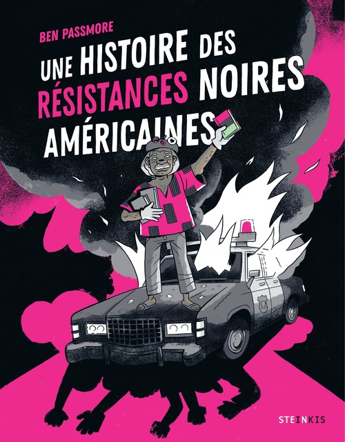 ebook cover of Une histoire des résistances noires américaines, by Ben Passmore