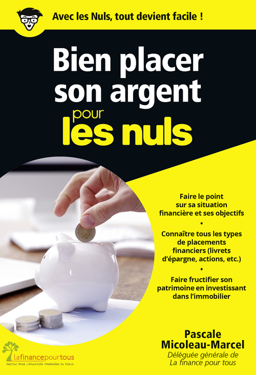 ebook cover of Bien placer son argent Poche pour les Nuls, by Pascale Micoleau-marcel