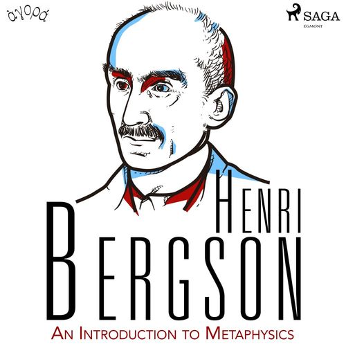 Couverture audiobook de An Introduction to Metaphysics, de Henri Bergson