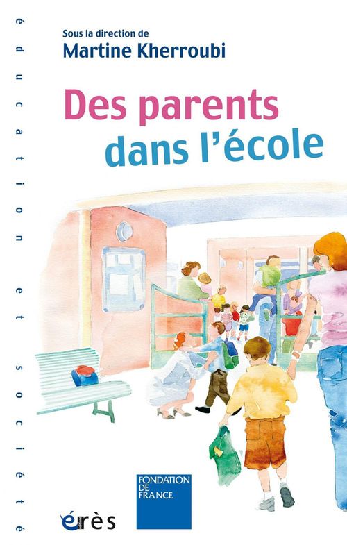 Couverture ebook de Des parents dans l'école, de Martine Kherroubi