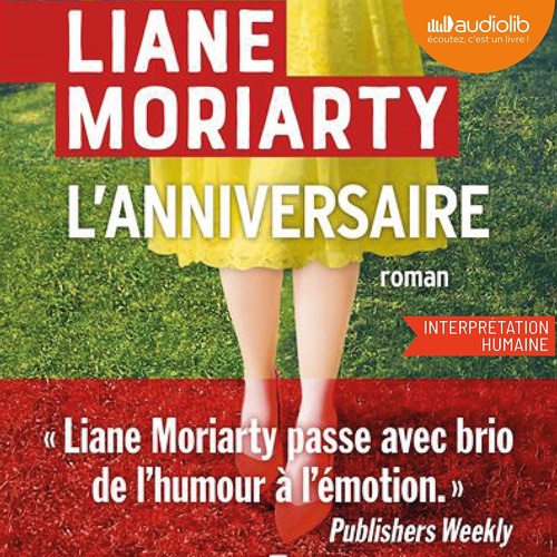 audiobook cover of L'Anniversaire, by Liane Moriarty