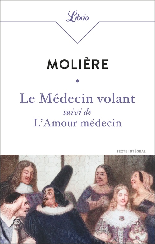 ebook cover of Le Médecin volant suivi de L'Amour médecin, by Molière