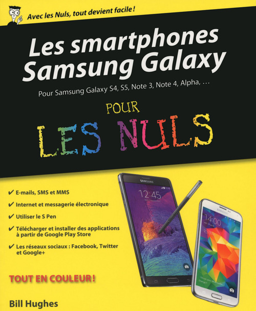 Couverture ebook de Les Smartphones Samsung Galaxy pour les Nuls, de Bill Hughes