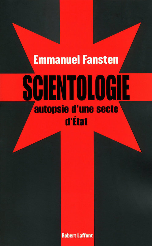 ebook cover of Scientologie : autopsie d'une secte d'Etat, by Emmanuel Fansten