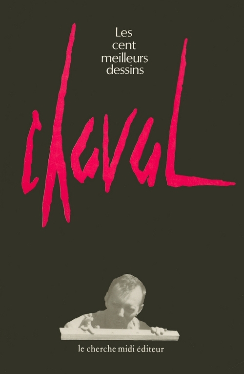 ebook cover of Les cent meilleurs dessins, by Chaval