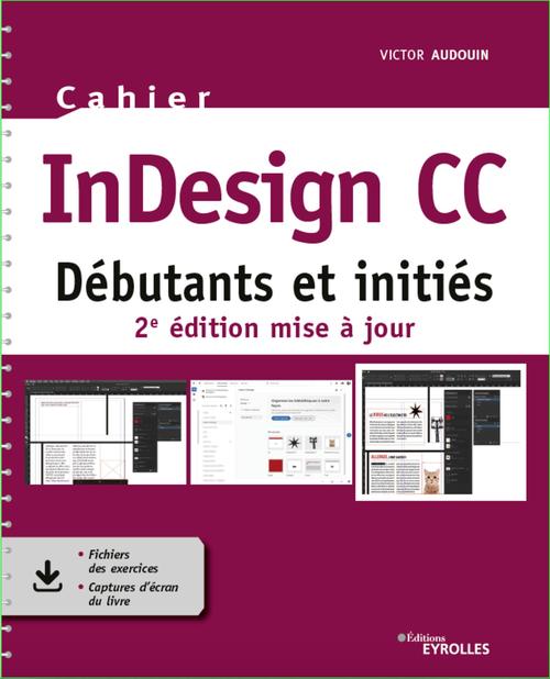 Couverture ebook de Cahier InDesign CC, de Victor Audouin
