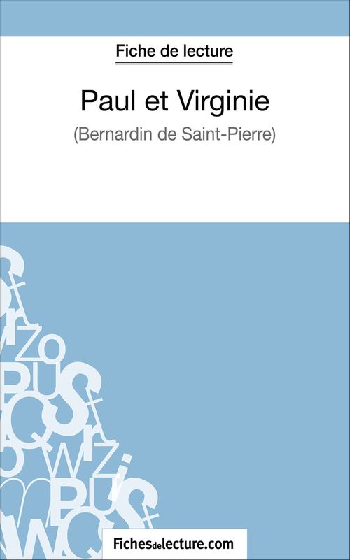 Couverture ebook de Paul et Virginie de Bernardin de Saint-Pierre (Fiche de lecture), de Laurence Binon