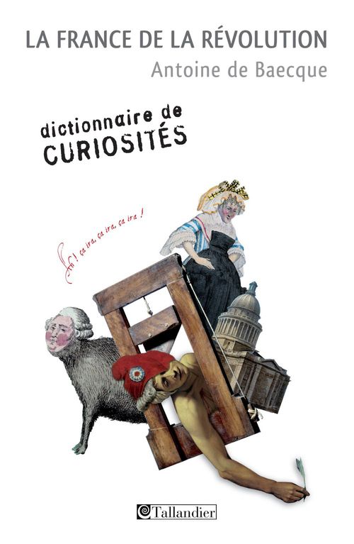 Couverture ebook de La France de la révolution, de Antoine de Baecque