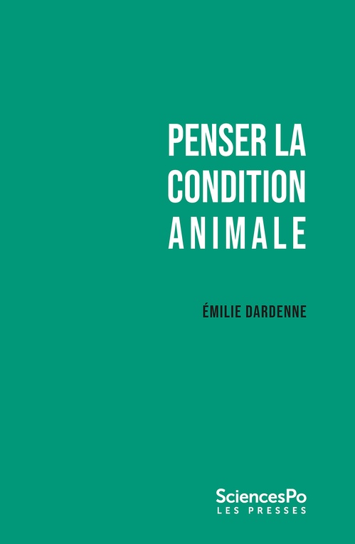 ebook cover of Penser la condition animale, by Emilie Dardenne