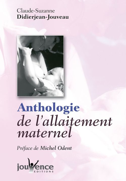 Couverture ebook de Anthologie de l'allaitement maternel, de Claude-Suzanne Didierjean-Jouveau