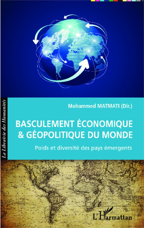 Couverture ebook de Basculement économique et géopolitique du Monde, de Mohammed Matmati