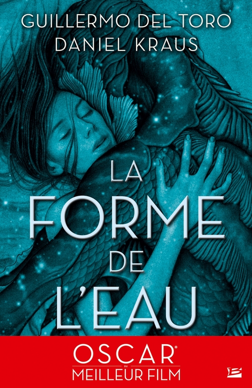 ebook cover of La Forme de l'eau, by Guillermo Del toro, Daniel Kraus
