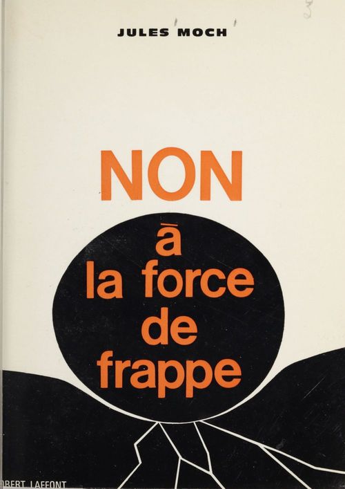 ebook cover of Non à la force de frappe, by Jules Moch