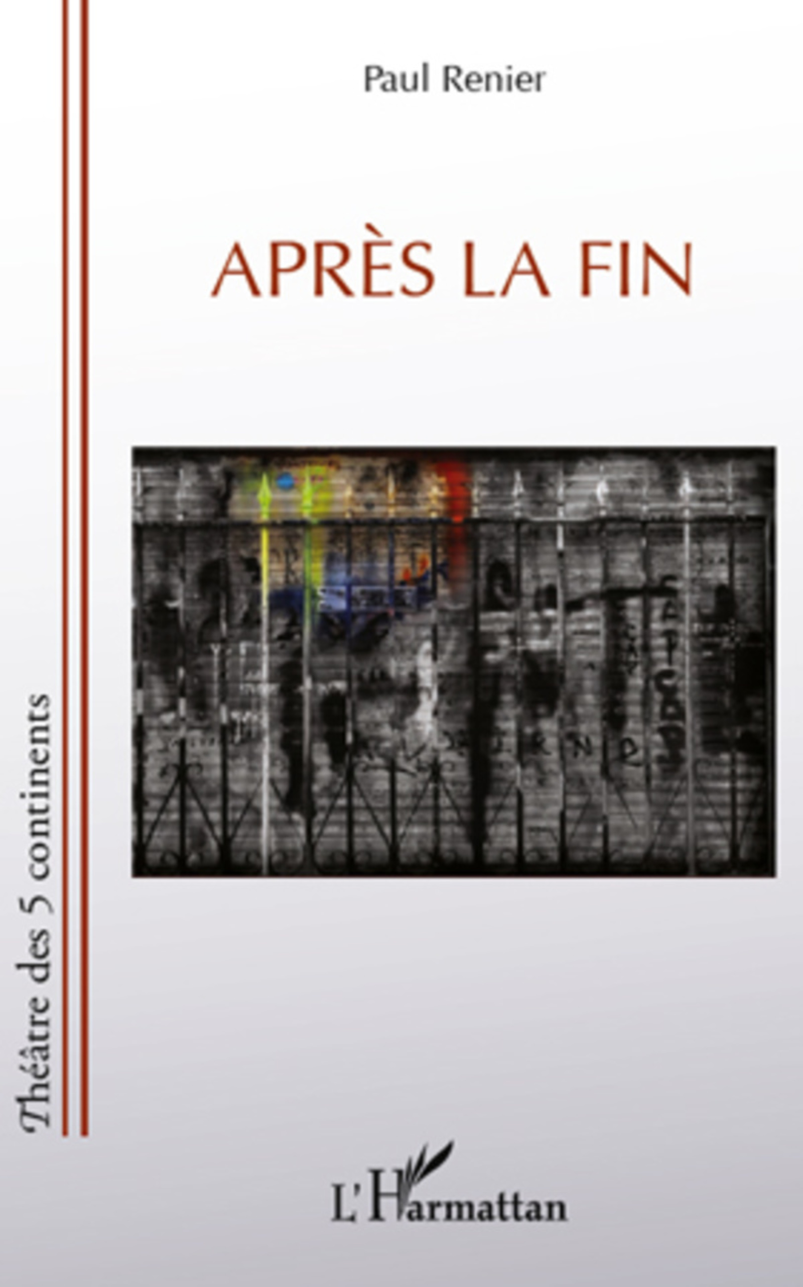 ebook cover of Après la fin, by Paul Renier
