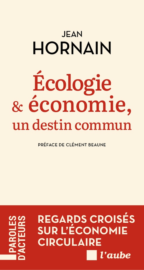 Couverture ebook de Écologie et économie, un destin commun, de Jean Hornain